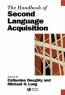 The Handbook of Second Language Acquisition