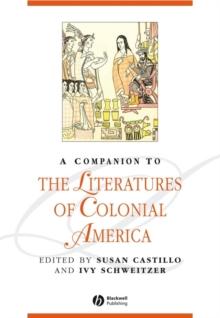 A Companion to the Literatures of Colonial America