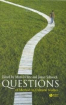 Questions of Method in Cultural Studies