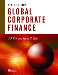 Global Corporate Finance : Text and Cases