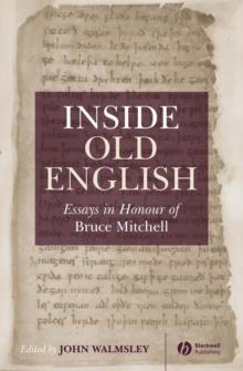 Inside Old English : Essays in Honour of Bruce Mitchell