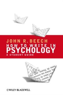 How To Write in Psychology : A Student Guide