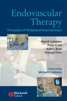 Endovascular Therapy : Principles of Peripheral Interventions