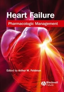 Heart Failure : Pharmacologic Management