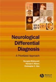 Neurological Differential Diagnosis : A Prioritized Approach