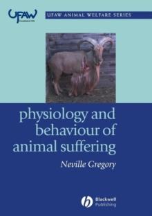 Physiology and Behaviour of Animal Suffering