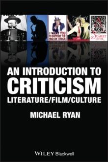 An Introduction to Criticism : Literature - Film - Culture