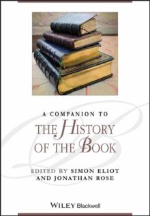 A Companion to the History of the Book