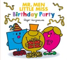 MR. MEN LITTLE MISS: BIRTHDAY PARTY