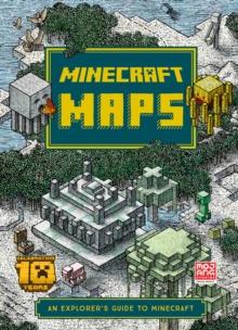 Minecraft Maps : An Explorer's Guide to Minecraft