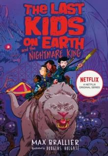 The Last Kids On Earth And The Nightmare King