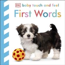 Baby Touch And Feel First Words