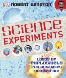 Science Experiments : Loads of Explosively Fun Activities to do!