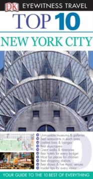 DK Eyewitness Top 10 Travel Guide: New York City