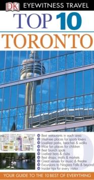 DK Eyewitness Top 10 Travel Guide: Toronto : Toronto