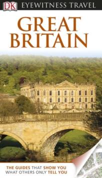 DK Eyewitness Travel Guide: Great Britain : Great Britain