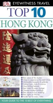 DK Eyewitness Top 10 Travel Guide: Hong Kong : Hong Kong