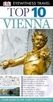 DK Eyewitness Top 10 Travel Guide: Vienna : Vienna