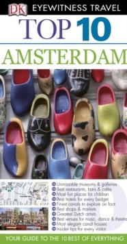 DK Eyewitness Top 10 Travel Guide: Amsterdam : Amsterdam