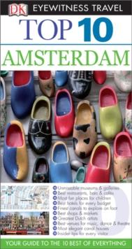 DK Eyewitness Top 10 Travel Guide: Amsterdam : Amsterdam