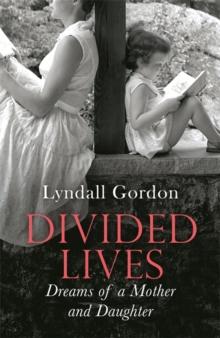 Divided Lives : Dreams of a Mother and a Daughter