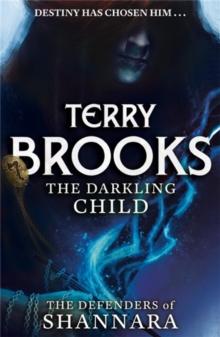 The Darkling Child : The Defenders of Shannara