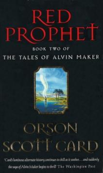 Red Prophet : Tales of Alvin Maker: Book 2