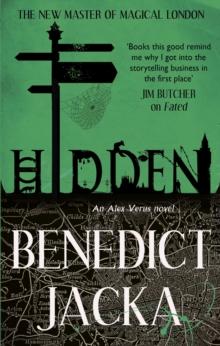 Hidden : An Alex Verus Novel from the New Master of Magical London