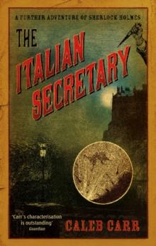 The Italian Secretary : A Further Adventure of Sherlock Holmes