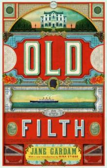 Old Filth : Shortlisted for the Women's Prize for Fiction