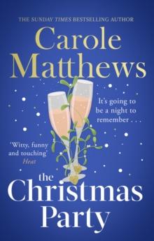 The Christmas Party : The festive, feel-good rom-com from the Sunday Times bestseller