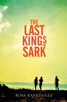 The Last Kings of Sark