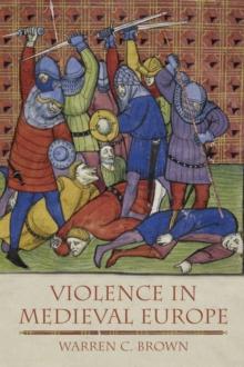 Violence In Medieval Europe