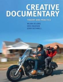 Creative Documentary : Theory and Practice