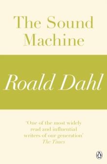 The Sound Machine (A Roald Dahl Short Story)