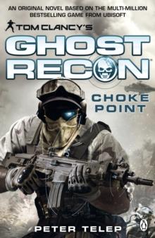 Tom Clancy's Ghost Recon: Choke Point