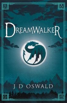 Dreamwalker : The Ballad of Sir Benfro Book One