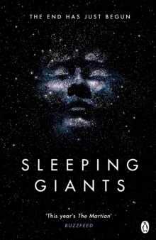 Sleeping Giants : Themis Files Book 1