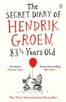 The Secret Diary of Hendrik Groen, 83  Years Old