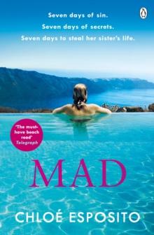 Mad : The first book in an addictive, shocking and hilariously funny series