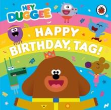 Hey Duggee: Happy Birthday, Tag!