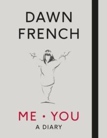 Me. You. A Diary : The No.1 Sunday Times Bestseller