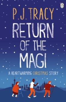 Return of the Magi : A heartwarming Christmas story