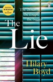 The Lie : The emotionally gripping family drama that will keep you hooked until the last page