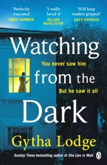 Watching from the Dark : The gripping new crime thriller from the Richard and Judy bestselling author