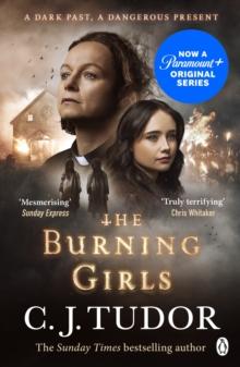 The Burning Girls : Now a major Paramount+ TV series starring Samantha Morton and Ruby Stokes