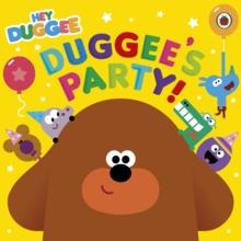 Hey Duggee: Duggee's Party!