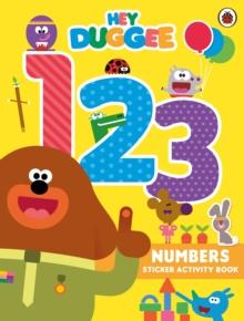 Hey Duggee: 123 : Numbers Sticker Activity Book