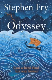 Odyssey : The Sunday Times bestselling final part of the acclaimed Greek myths series