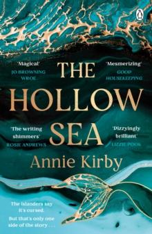 The Hollow Sea : The unforgettable and mesmerising debut inspired by mythology